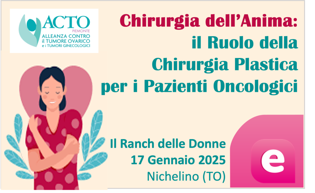 Chirurgia dell’anima: Il ruolo della chirurgia plastica per i pazienti oncologici