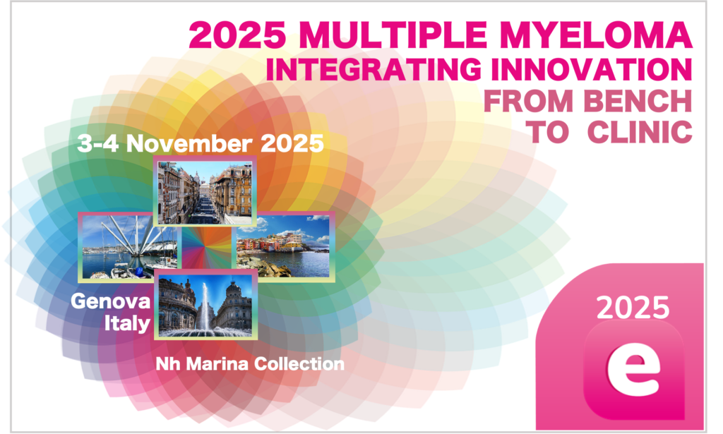 2025 Multiple Myeloma – Integrating innovation from bench to clinic